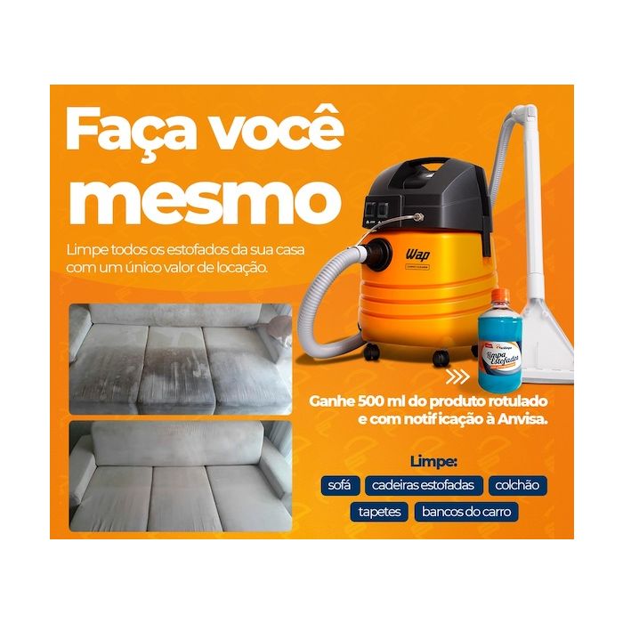 Aluguel de Extratora e Higienizadora (WAP) para limpeza de sofás, estofados e colchōes